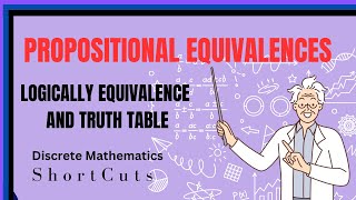 Propositional equivalences  Logically Equivalence and Truth Table in shortcut [upl. by Timothee]