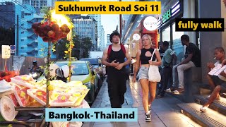 Bangkok Sukhumvit Soi 11 fully walk [upl. by Gupta783]