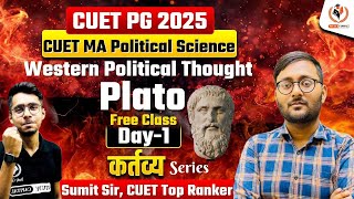 CUET PG 2025 MA Political Science  Western Political Thought PLATO  Free Class  Sumit Sir [upl. by Bushore]