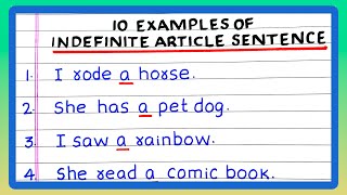 INDEFINITE ARTICLE IN ENGLISH SENTENCES  5  10 INDEFINITE ARTICLE SENTENCES  EXAMPLES [upl. by Leitao647]