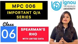 Spearman’s Rho Untied Data  MPC 006 Statistics Class 6  Important QA Series [upl. by Dahraf108]