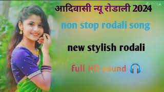 Adiwasi Rodali 2023 24  New Nonstop Rodali Song  New Trending Rodali 2024 🎧 🎶🎵🥰 [upl. by Airdnal331]