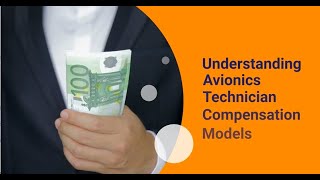 Understanding Avionics Technician Compensation Models [upl. by Henri976]