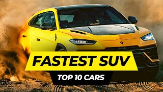 Top 10 Fastest SUVs In the World 2023  Quickest SUV Cars [upl. by Nylasoj27]