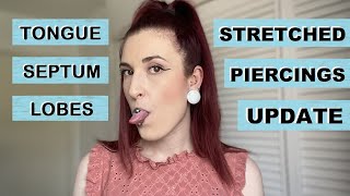 Stretched Piercings Update  TheTarative [upl. by Ahsit]