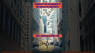 SEC v Jarkesy SCOTUS oral argument SEC amp WallStreet Showdown on SupremeCourt 107 [upl. by Navoj]