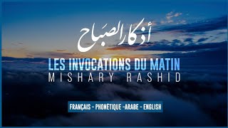 Invocations du matin  Mishary Alafasy Traductions [upl. by Sutsuj]