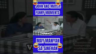 JOHN AND MARSHA FUNNY MOMENTSMAY MANYAK SA SINEHAN🤣😂🤣😂 funny funnyshorts funnyvideo comedy [upl. by Uzial]