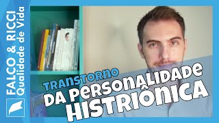 Transtorno da Personalidade Histriônica [upl. by Gayelord399]