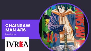 Chainsaw Man 16 FrikiLecturas Ivrea Argentina [upl. by Publea]