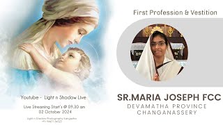 First Profession amp Vestition  SrMaria Joseph FCC Devamatha Province Changanassery 02 Oct 2024 [upl. by Ecadnak]