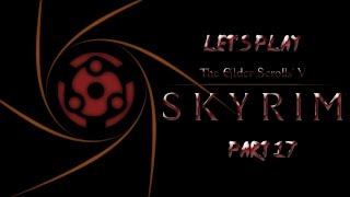 Lets Play Skyrim Uchiha Playthrough Part 17  Dragon Resurrection [upl. by Malory]