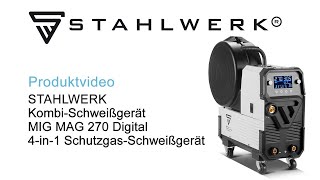 STAHLWERK Schweißgerät MIG MAG 270 Digital IGBT 4in1 SchutzgasSchweißgerät [upl. by Langston]