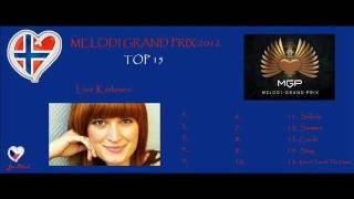 ESC 2012  NORWAY MELODI GRAND PRIX  MY TOP 15 [upl. by Gainor]