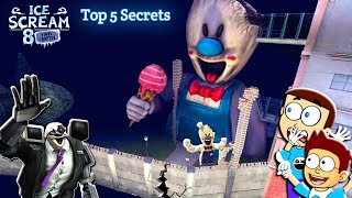 5 Secrets of Ice Scream 8 Final Chapter  Shiva and Kanzo Gameplay [upl. by Chaworth]