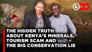 Everything they don’t want you to know about minerals in Kenyawho benefits amp the conservation lie [upl. by Leahci]