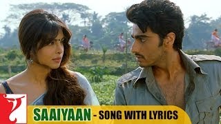 Lyrical Saaiyaan Song with Lyrics  Gunday  Arjun Kapoor  Priyanka Chopra  Irshad Kamil [upl. by Elleinwad215]