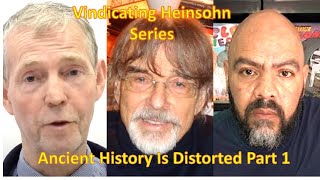 Vindicating Heinsohn Series Ancient History Is Distorted Part 1 Featuring Emmet Sweeney [upl. by Finegan914]