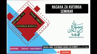 NASAHA ZA KUFUNGA SEMINAR [upl. by Uhile]