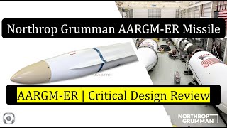 Northrop Grumman Reviews Critical Design Of AARGMER Missile  Critical Design Review  US Navy [upl. by Rosse]