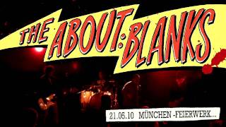 THE ABOUT BLANKS  LIVE IN MÜNCHEN FEIERWERK the aboutblanks [upl. by Lewse]