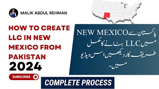 How to Create LLC in New Mexico USA From PAKISTAN  Only 50 Filing Fee  No Annual Fee  2024 [upl. by Neelyhtak782]