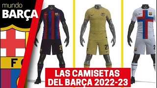 Las nuevas equipaciones del Barça para la próxima temporada [upl. by Muir]