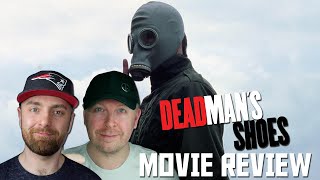 Dead Mans Shoes  Retro Movie Review [upl. by Aiciles]