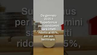 Superbonus condomini scadenza al 31 dicembre per la detrazione al 70 [upl. by Ardekal]