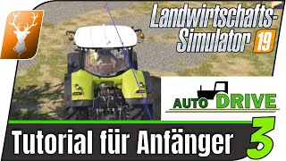 LS19 Mod Auto Drive Tutorial für Anfänger 3  Beide Richtungen fahren  LS19 Scriptmod [upl. by Brenden]