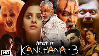 Kanchana 3 Full HD Hindi Movie Dubbed OTT Explanation  Raghava Lawrence  Oviya  Vedhika [upl. by Arot]