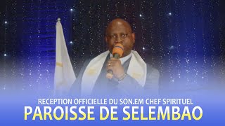 🔴RECEPTION OFFICIEL DE SON EM DIZOLELE MP ISAAC CHEF SPIRITUEL ET DE LEGLISE A LA PSELEMBAO [upl. by Benia]