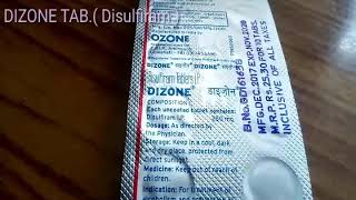 DIZONE TAB  DISULFIRAM  use To leave alcohol amp side effect [upl. by Ijneb]