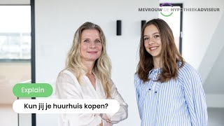 Kun jij je huurhuis kopen  Mevrouw de Hypotheekadviseur [upl. by Ostler]