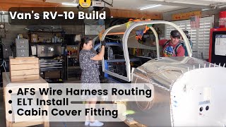 RV10  AFS Wire Routing ELT Cabin Cover Work [upl. by Katheryn29]