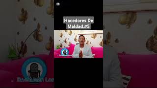 Hacedores De Maldad5 [upl. by Nailluj]