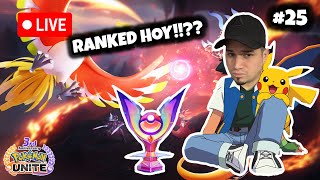 POKEMON UNITE ENTREN TODOS VAMOS A JUGAR RANKED HOY CAMINO A MAESTRO [upl. by Sybille818]