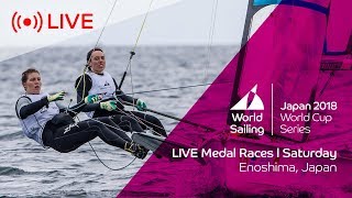 LIVE  Sailings World Cup Series Enoshima Japan  Medal Races  Saturday 15th September [upl. by Tadich]