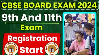 Cbse Board Exam 2024  Registration for Class 9 amp 11 begins  cbse 9th and 11th exam 2024 [upl. by Winnah]