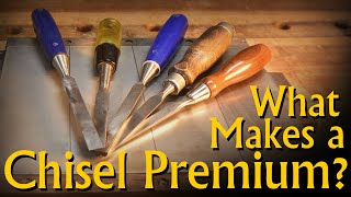 What makes a chisel a Premium Chisel  Tool Fool Friday 005 [upl. by Jauch]