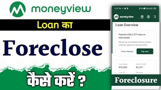 Money View Loan Full Payment Kaise Kare  Money View Loan Close Kaise Kare StepbyStep Guide [upl. by Etakyram]