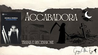 ACCABADORA  DI MICHELA MURGIA  UN LIBRO CHE VI AFFASCINERA [upl. by Aisatana]