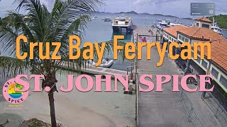 St John Spice live HD Cruz Bay Ferry Cam [upl. by Everick]