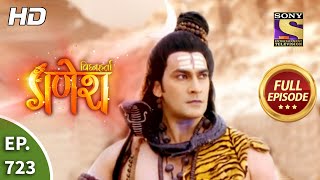 Vighnaharta Ganesh  Ep 723  Full Episode  15th September 2020 [upl. by Karalee580]