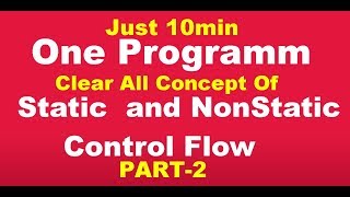 Static and Non Static Control Flow in java program Part2 [upl. by Roberts]