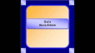 quotGaiaquot  Marcia Brillante  L Perrini [upl. by Ozmo]