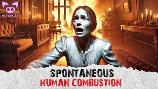 The Mystery of Spontaneous Human Combustion [upl. by Joanne]