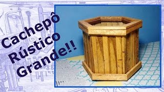 ✅ Cachepô Rústico Sextavado  Reciclagem de Paletes [upl. by Neve]