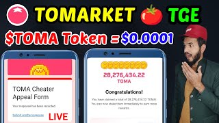 Tomato TOMA Token Withdrawal  Tomarket Listing value  Tomarket TGE Token amp Stake Appeal form [upl. by Michaeu]