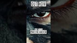 Greenlander  OUT NOW shorts [upl. by Rysler]